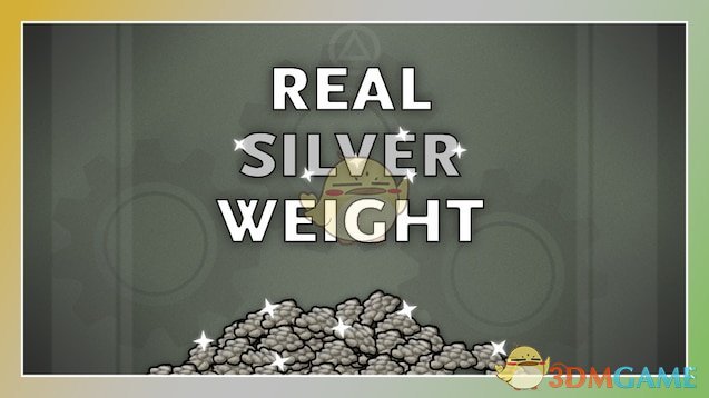 《边缘世界》真实白银重量v1.2 MOD
