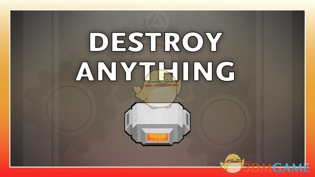 《边缘世界》摧毁一切焚化炉v1.2 MOD