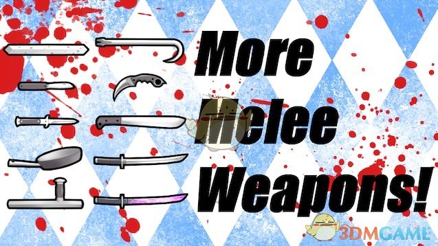 《边缘世界》更多近战武器v1.2 MOD