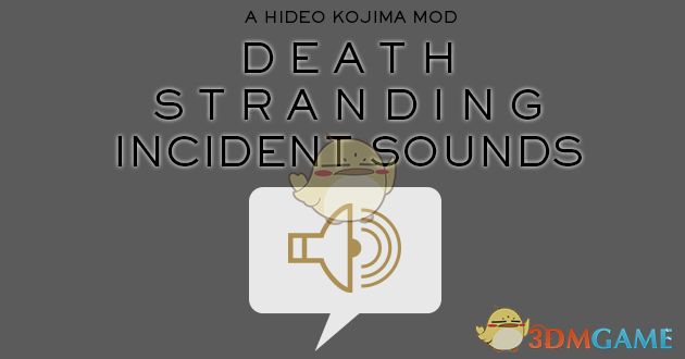 《边缘世界》死亡搁浅事件音效v1.2 MOD